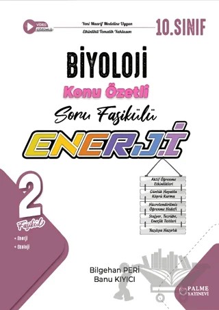 10. Sınıf Enerji Biyoloji Konu Özetli Soru Fasikülleri (2 Fasikül) – Bilgehan Peri, Banu Kıyıcı – Palme Yayınları kitap kapağı