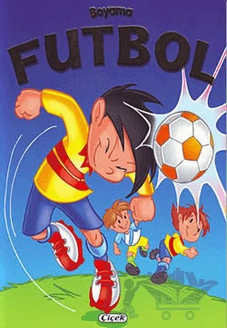 Futbol Boyama (Lacivert Kapak) – Kolektif – Çiçek Yayıncılık kitap kapağı