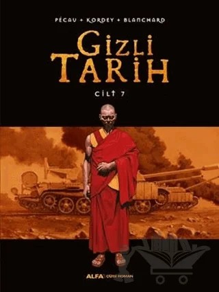 Gizli Tarih Cilt 7 – Blanchard, Kordey, Pecau – Alfa Yayınları kitap kapağı