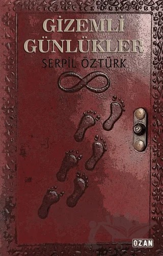 Gizemli Günlükler – Serpil Öztürk – Ozan Yayıncılık kitap kapağı