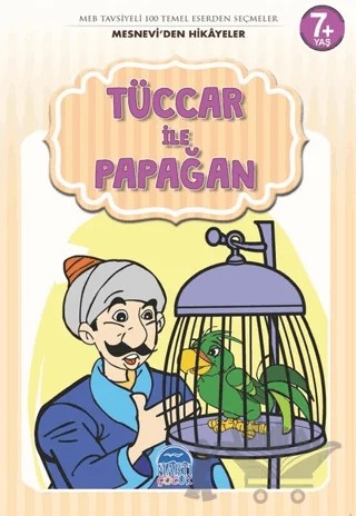 Tüccar ile Papağan - Mesnevi'den Hikayeler – Mehmet Orhan – Martı Çocuk Yayınları kitap kapağı