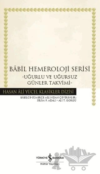 Babil Hemeroloji Serisi – Kolektif – İş Bankası Kültür Yayınları kitap kapağı