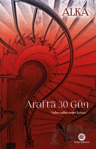 Arafta 30 Gün – Şafak Alka – Neyzen Kitap kitap kapağı