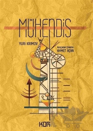 Mühendis – Yuri Krımov – Kor Kitap kitap kapağı