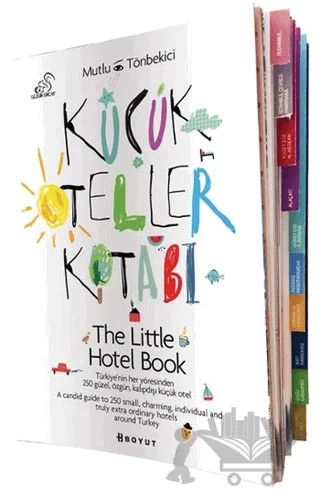 Küçük Oteller Kitabı/The Little Hotel Book – Mutlu Tönbekici – Boyut Yayın Grubu kitap kapağı