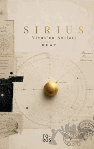 Sirius: Vivus’un Anıları – Rkay – Toros Yayınları kitap kapağı