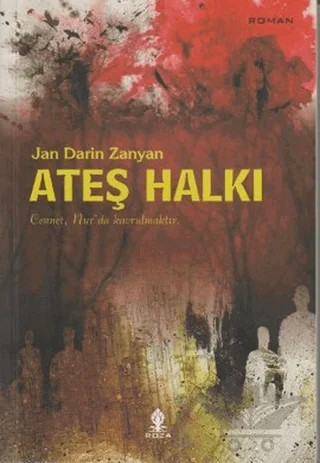 Ateş Halkı – Jan Darin Zanyan – Roza Yayınevi kitap kapağı