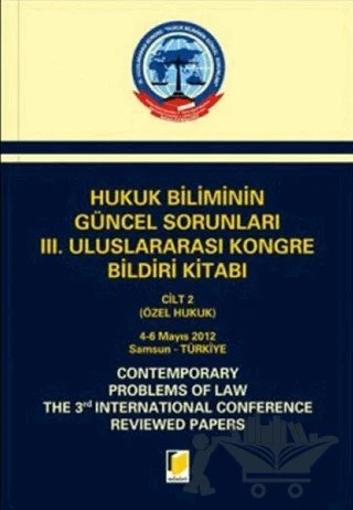 Hukuk Biliminin Güncel Sorunları 3. Uluslararası Kongre Bildiri Kitabı (2 Cilt Takım) – Kolektif – Adalet Yayınevi kitap kapağı