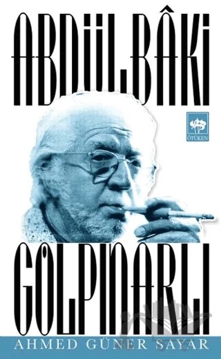 Abdülbaki Gölpınarlı – Ahmet Güner Sayar – Ötüken Neşriyat kitap kapağı