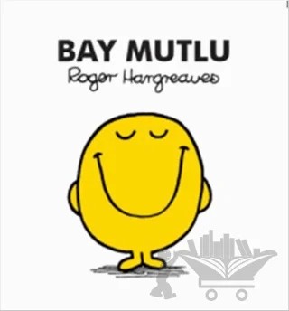 Bay Mutlu – Roger Hargreaves – Doğan Çocuk kitap kapağı