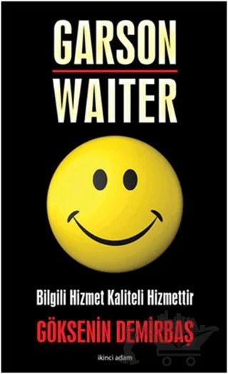 Garson - Waiter – Göksenin Demirbaş – İkinci Adam Yayınları kitap kapağı