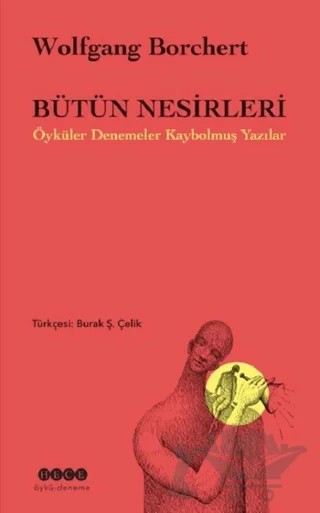 Bütün Nesirleri – Wolfgang Borchert – Hece Yayınları kitap kapağı