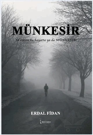 Münkesir – Erdal Fidan – İkinci Adam Yayınları kitap kapağı