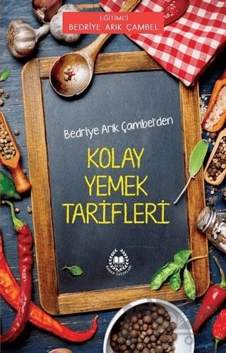Bedriye Arık Çambel'den Kolay Yemek Tarifleri – Bedriye Arık Çambel – Bahar Yayınları kitap kapağı