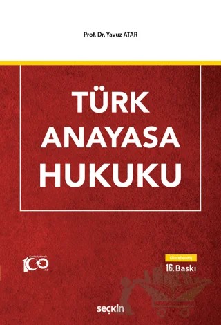 Türk Anayasa Hukuku – Yavuz Atar – Seçkin Yayıncılık kitap kapağı