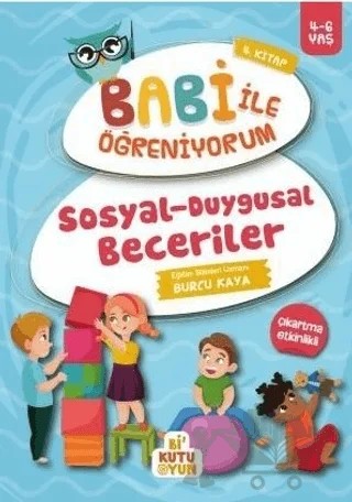 Sosyal-Duygusal Beceriler - Babi İle Öğreniyorum 4. Kitap – Burcu Kaya – Bi Kutu Oyun kitap kapağı