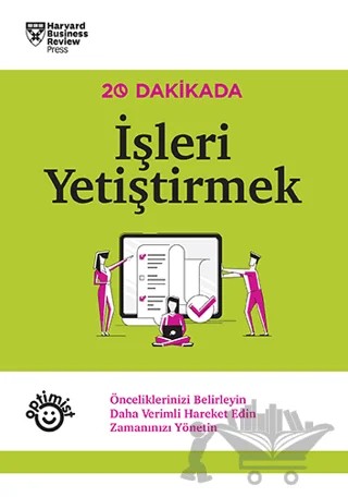 İşleri Yetiştirmek – Harvard Business Review – Optimist Kitap kitap kapağı