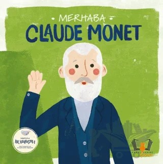 Merhaba Claude Monet – Kolektif – Hayalperest Çocuk kitap kapağı