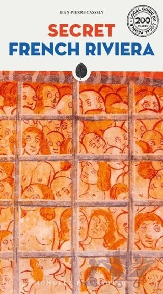 Secret Frenc Riviera – Jean Pierre Cassely – Jonglez Yayınları kitap kapağı