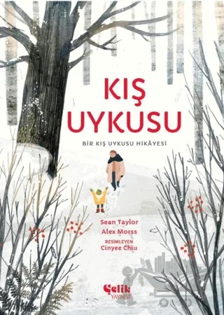 Kış Uykusu – Sean Taylor, Alex Morss – Çelik Yayınevi kitap kapağı