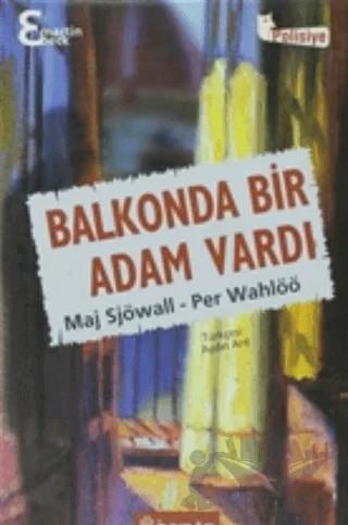 Balkonda Bir Adam Vardı – Maj Sjöwall, Per Wahlöö – İnkılap Kitabevi kitap kapağı