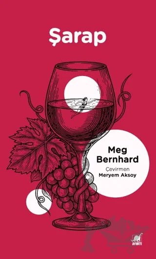Şarap – Meg Bernhard – Ayrıntı Yayınları kitap kapağı