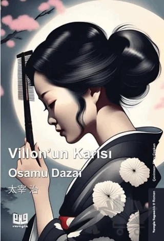 Villon'un Karısı – Osamu Dazai – Vaveyla Yayıncılık kitap kapağı