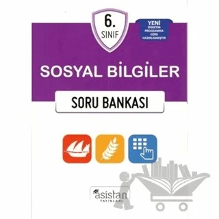 6. Sınıf Sosyal Bilgiler Soru Bankası – Kolektif – Asistan Yayınları kitap kapağı