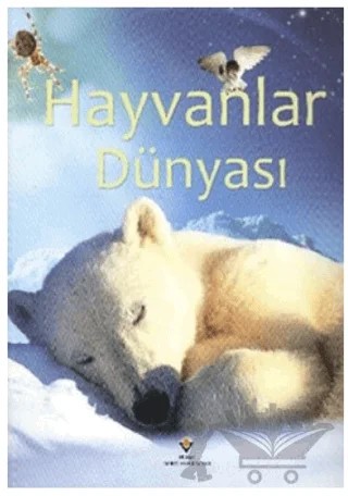 Hayvanlar Dünyası – Mike Unwin – TÜBİTAK Yayınları kitap kapağı