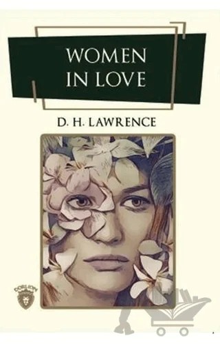 Women In Love – David Herbert Richards Lawrence – Dorlion Yayınları kitap kapağı