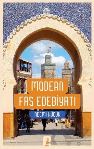 Modern Fas Edebiyatı – Necmi Küçük – Ekin Yayınları kitap kapağı