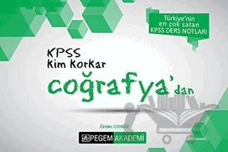 2018 KPSS Kim Korkar Coğrafya Ders Notları – Önder Cengiz – Pegem Akademi Yayıncılık kitap kapağı