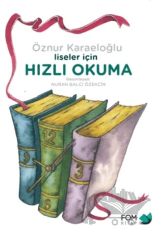 Liseler için Hızlı Okuma – Öznür Karaeloğlu – FOM Kitap kitap kapağı