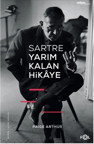 Sartre Yarım Kalan Hikaye – Paige Arthur – Fol Kitap kitap kapağı