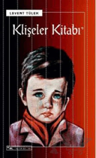 Klişeler Kitabı – Levent Tülek – Sel Yayıncılık kitap kapağı
