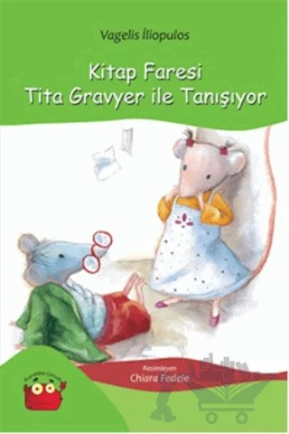 Kitap Faresi Tita Gravyer ile Tanışıyor – Vagelis İliopulos – Kuraldışı Yayınevi kitap kapağı