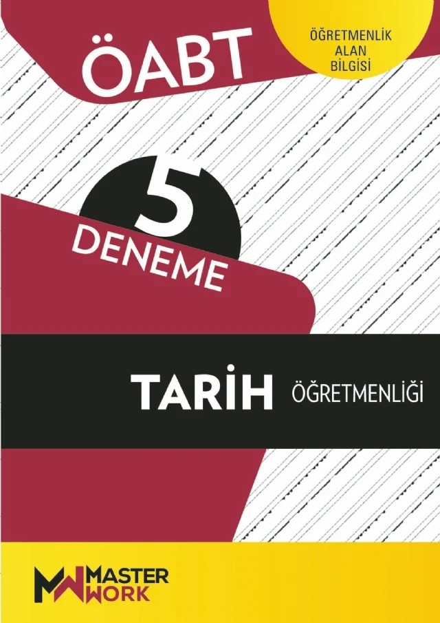 ÖABT - TARİH ÖĞRETMENLİĞİ - 5 Deneme – Komisyon – MasterWork kitap kapağı