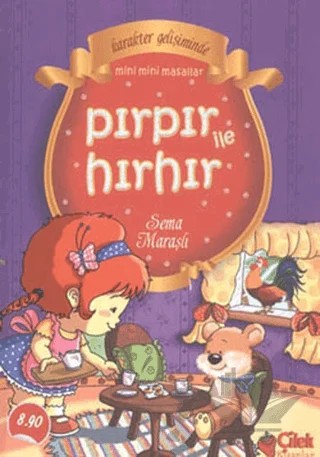 Pırpır ile Hırhır – Sema Maraşlı – Çilek Kitaplar kitap kapağı