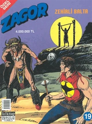 Zehirli Balta - Zagor Özel Seri Sayı 19 – Lal Kitap kitap kapağı