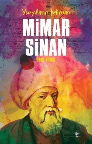 Mimar Sinan – Deniz Yılmaz – Halk Kitabevi kitap kapağı