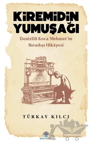 Kiremidin Yumuşağı – Türkay Kılcı – Mavi Nefes Yayınları kitap kapağı