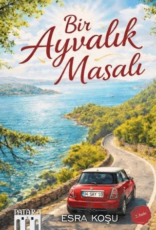 Bir Ayvalık Masalı – Esra Koşu – Patara Kitap kitap kapağı