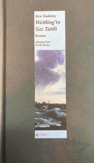 Weitling'in Yaz Tatili – Sten Nadolny – OPM / Ruffel kitap kapağı