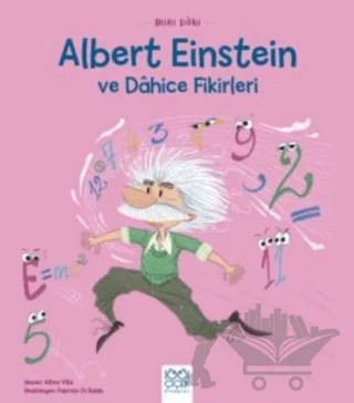 Mini Dahi Albert Einstein ve Dahice Fiki – Altea Villa – 1001 Çiçek Kitaplar kitap kapağı