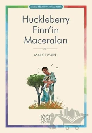 Huckleberry Finn’in Maceraları – Mark Twaın – 1001 Çiçek Kitaplar kitap kapağı