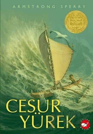 Cesur Yürek – Armstrong Sperry – Beyaz Balina Yayınları kitap kapağı