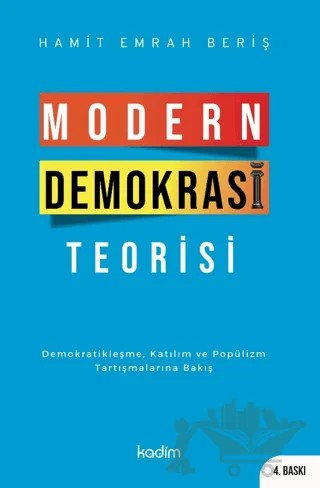 Modern Demokrasi Teorisi – Hamit Emrah Beriş – Kadim Yayınları kitap kapağı