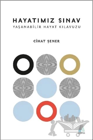Hayatımız Sınav – Cihat Şener – Aganta Yayınları kitap kapağı