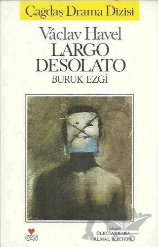 Largo Desolato - Buruk Ezgi – Vaclav Havel – Art Basın Yayın Hizmetleri kitap kapağı