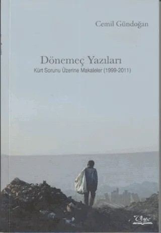 Dönemeç Yazıları – Cemil Gündoğan – Vate Yayınevi kitap kapağı